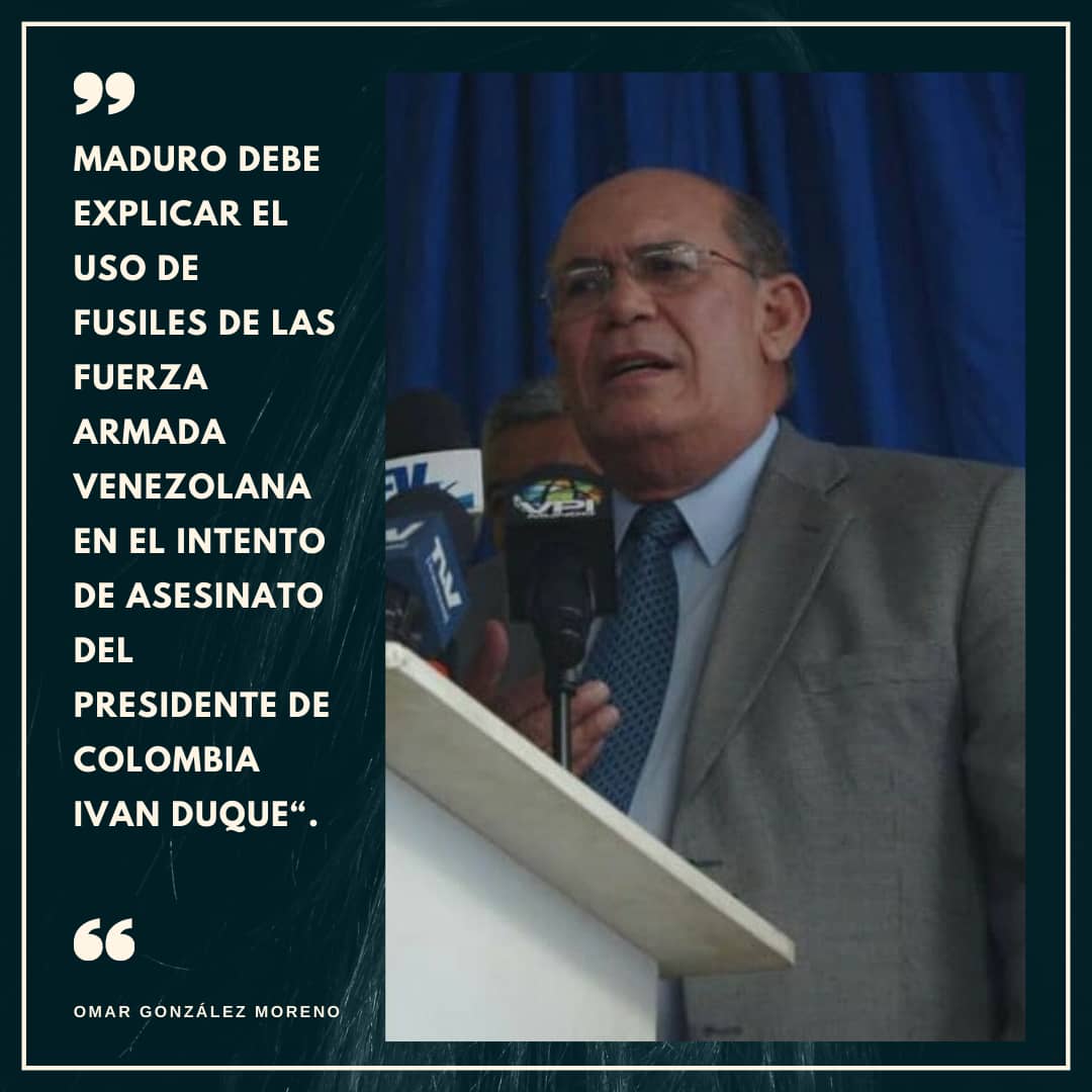 Omar González: Maduro debe explicar uso de fusiles venezolanos en atentado contra Duque