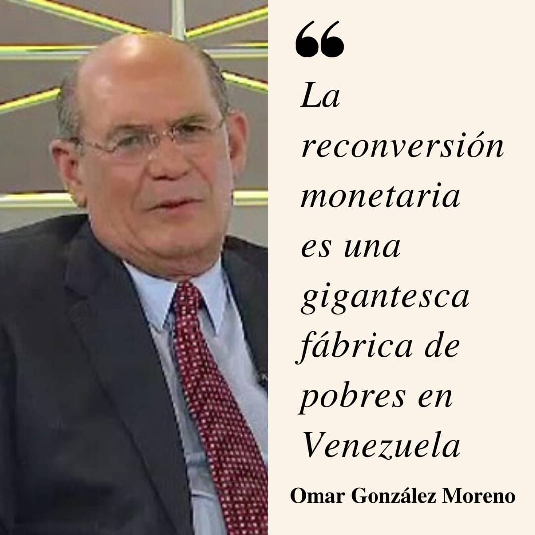 Omar González: Reconversión monetaria es una gigantesca fábrica de pobres