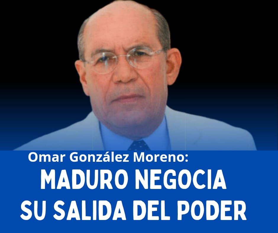 Omar González: Maduro negocia con Estados Unidos su salida del poder